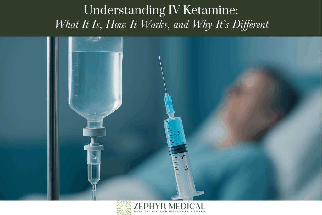 Understanding IV Ketamine What It Is, How It Works, and Why It’s Different